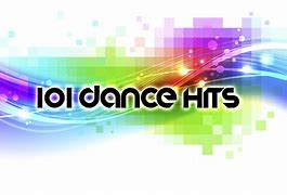 Image result for 101 Dance Hits
