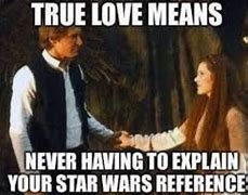 Image result for Star Wars Love Memes
