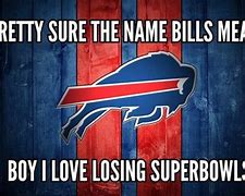 Image result for Buffalo Bills Fans Meme