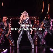 Image result for Las Vegas Drag Shows