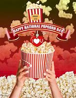 Image result for National Popcorn Day Meme