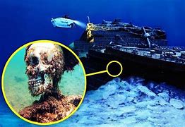 Image result for Titanic Dead Bodies Found Underwater