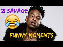 Image result for 21 Savage Funny Pic