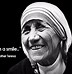Image result for Mother Teresa Meme