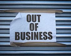 Image result for Out of Business Graphic