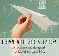 Image result for Paper Airplane Experiment