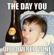 Image result for Funny Wine Tasting Memes