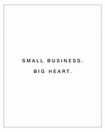 Image result for Small Business Lovely Quotes