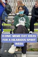 Image result for Ideas for Spirit Week Meme