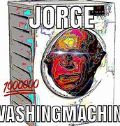 Image result for Jorge Wash Machine Meme