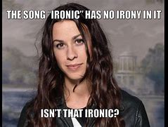 Image result for Irony Meme Assignment