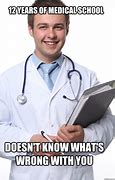 Image result for Medical Schoool Memes