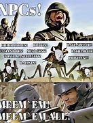 Image result for NPC Army Meme