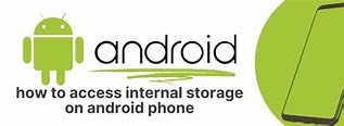 Image result for Internal Storage Images of an Android and an iPhone