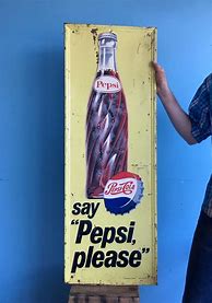Image result for Vintage Pepsi Cola Signs