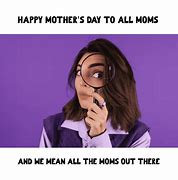 Image result for First Mother's Day Meme