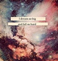 Image result for Sad Galaxy Quotes