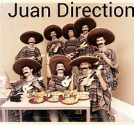 Image result for Juan Direction