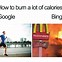 Image result for Google Is Better than Bing Memes