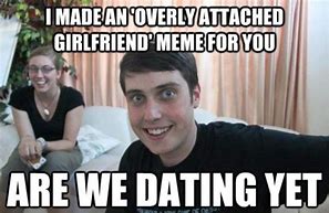 Image result for Dating Again Meme