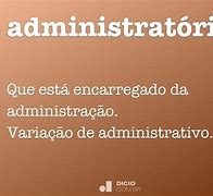 Image result for administratorio