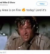 Image result for California Heat Meme