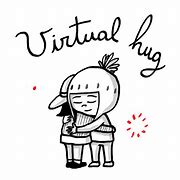 Image result for Virtual Hugs and Kisses