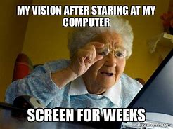 Image result for Staring at Computer Screen Meme