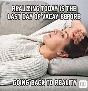 Image result for Welcome Back From Vacation Funny