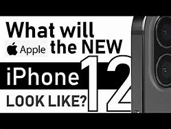 Image result for How Will the iPhone 12 Look Like