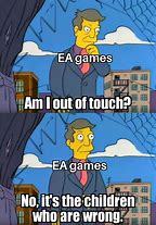 Image result for EA Memes