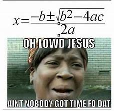 Image result for Funny Math Memes