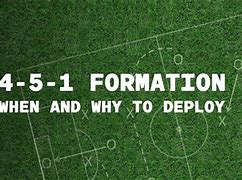 Image result for 4-5-1