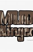 Image result for Mud Slinger Sticker