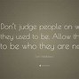 Image result for Don't Judge Someone