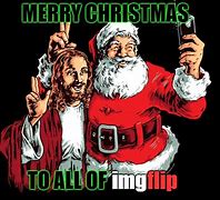 Image result for Merry Christmas Jesus Meme