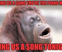 Image result for Monkey Song Meme