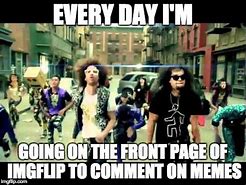 Image result for Every Day Were Shuffling