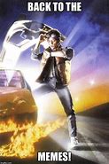 Image result for Back to the Future Meme