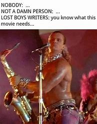 Image result for The Lost Boyss Memes