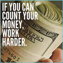 Image result for Money Quotes Motivational