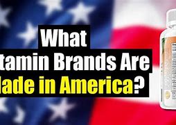 Image result for Vitamins Made in the USA