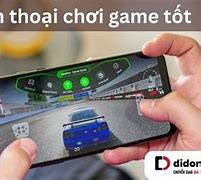 Image result for Dien Thoai Choi Game