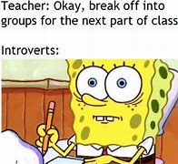 Image result for Introvert Memes