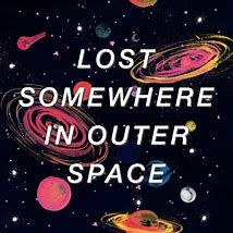 Image result for Love and Space Quotes