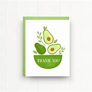 Image result for Avacado Thank You Note
