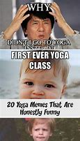 Image result for Yoga Class Meme