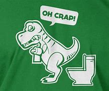 Image result for OH Crap Was That Today Dinosaurs