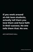 Image result for At Risk Students Quotes