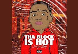 Image result for tha_block_is_hot